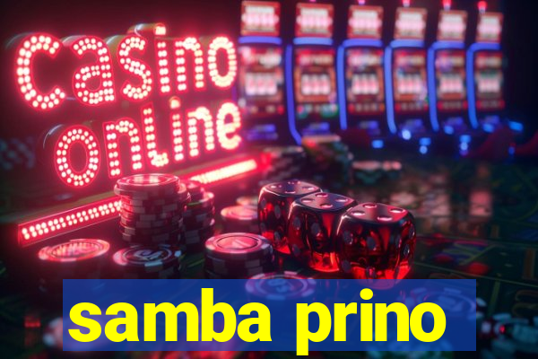 samba prino